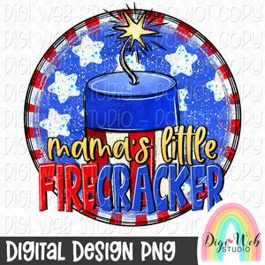 Mama's Little Firecracker 1 - Digital Design PNG