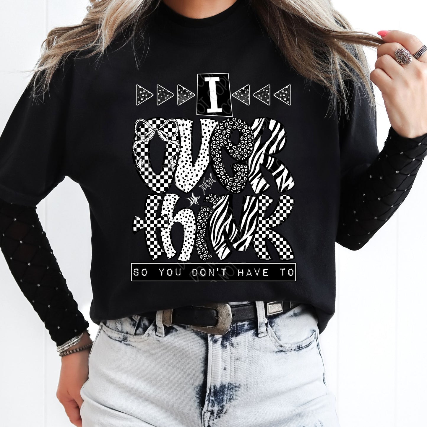 I Overthink So You Don't Have To 1 - 2026 Digital PNG Design