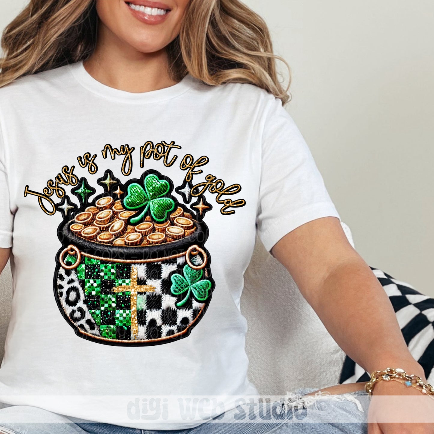 Faux Embroidery Jesus Is My Pot Of Gold 1 - 2025 Digital PNG Design w/ Sleeve