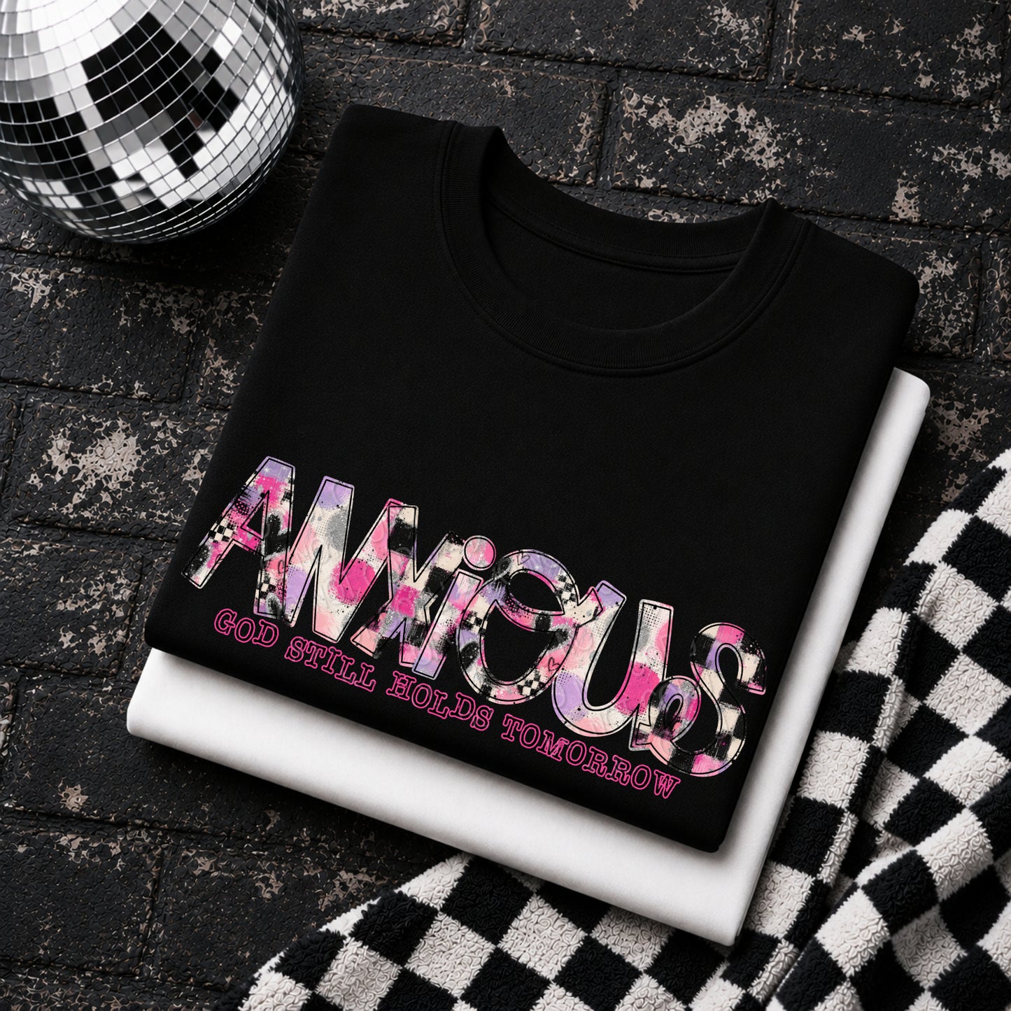 Anxious God Still Holds Tomorrow 1 - 2026 Digital PNG Design