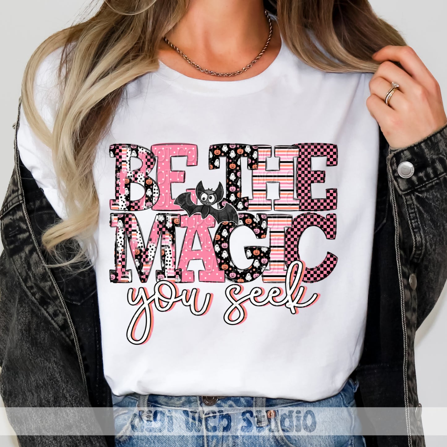 Be The Magic You Seek 1 - 2025 Digital PNG Design