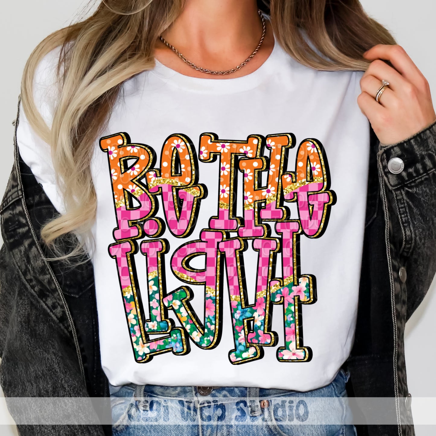 Colorful Be The Light 1 - 2025 Digital PNG Design
