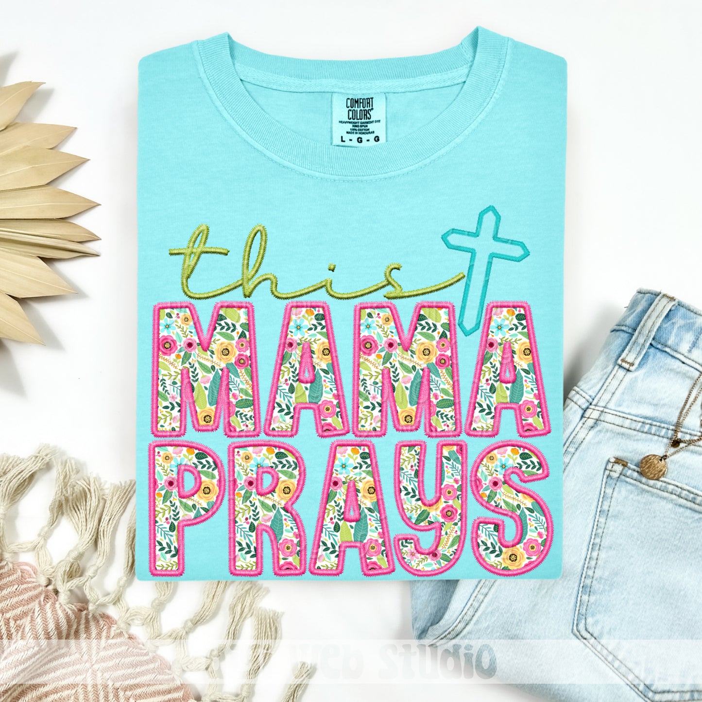 Faux Embroidery This Mama Prays 1 - 2025 Digital PNG Design