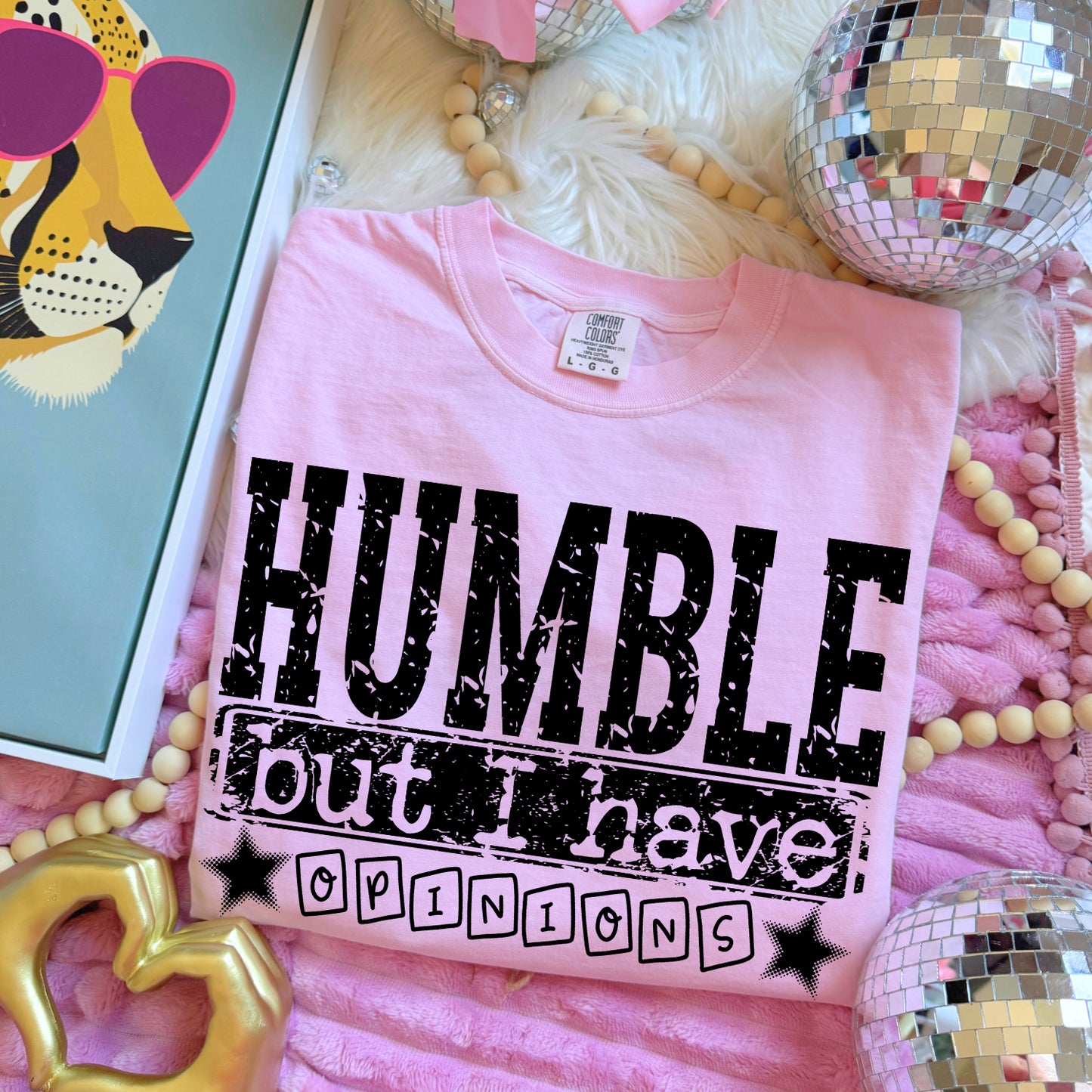 Humble But I Have Opinions 1 - 2026 Digital PNG Design