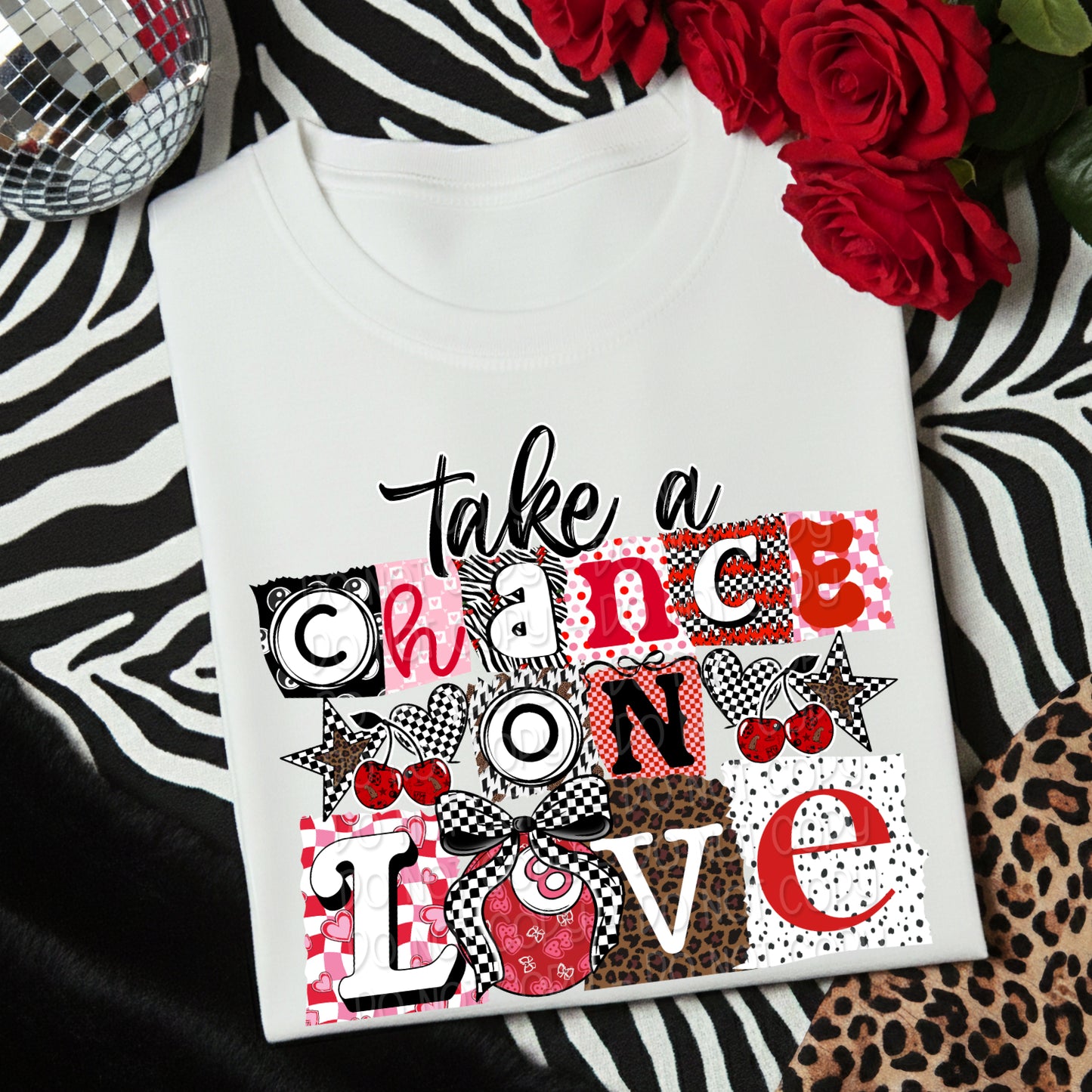 Take A Chance On Love 1 - Digital PNG Design w/ Sleeve