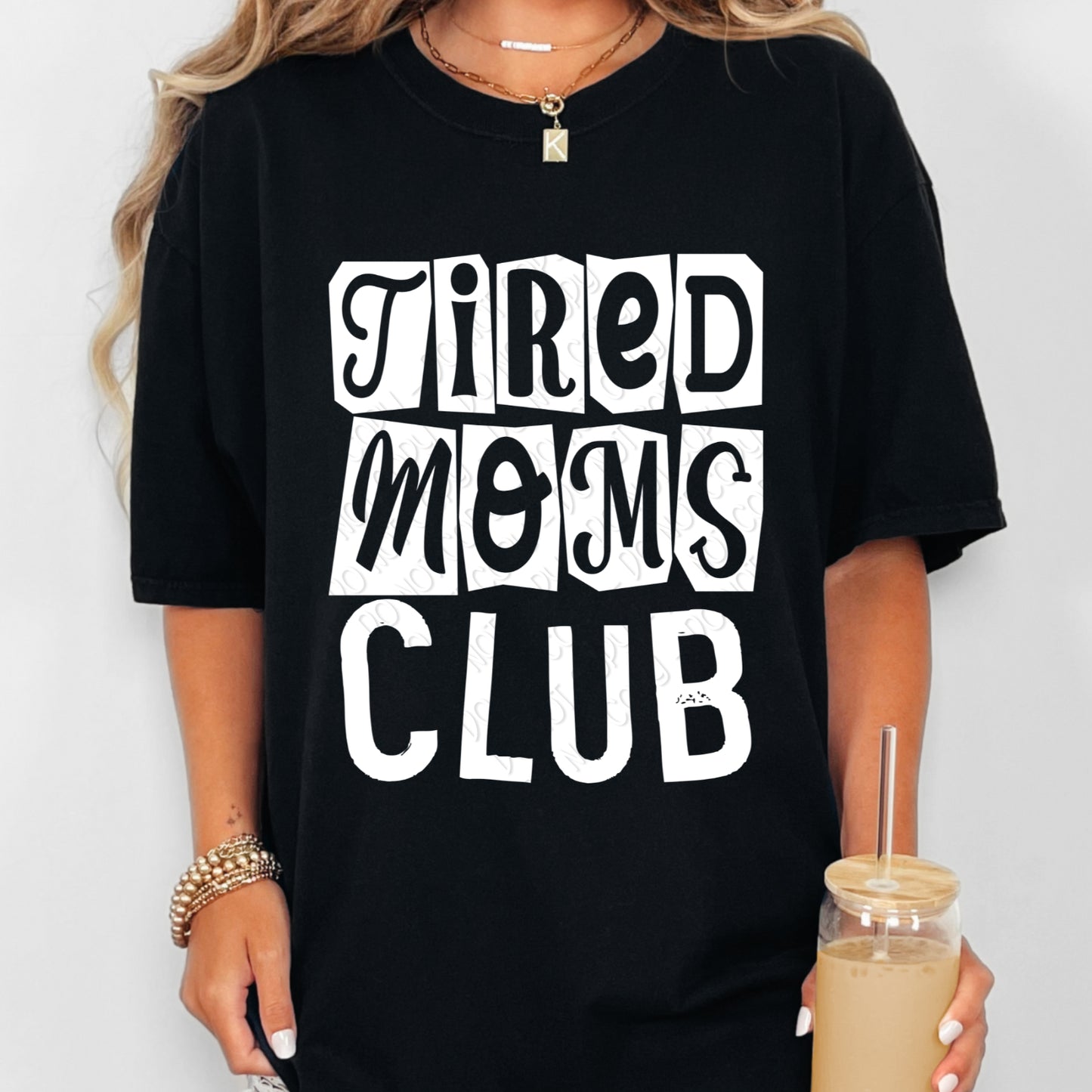 Tired Moms Club 1 - 2026 Digital PNG Design