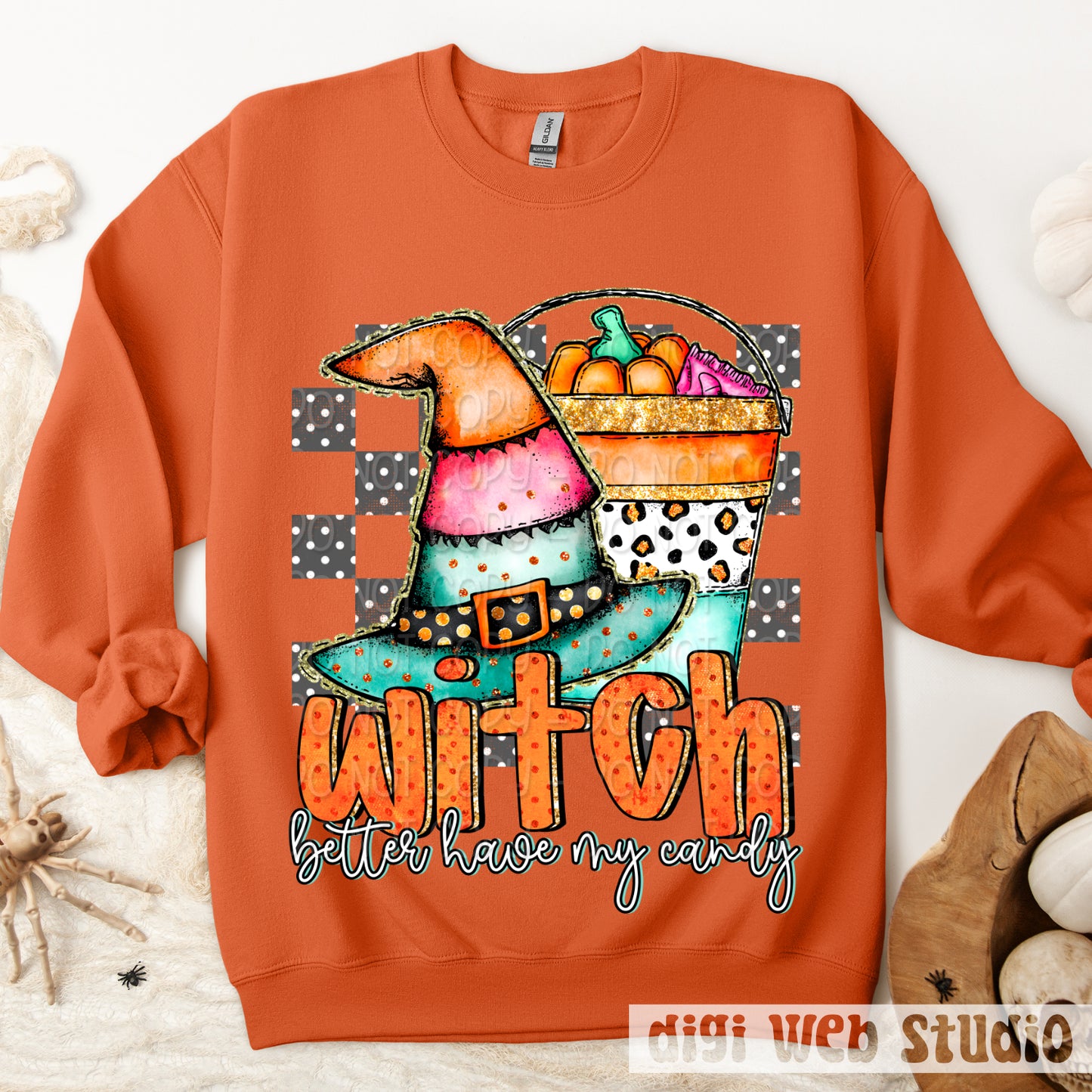 Witch Better Have My Candy 1 - 2025 Digital PNG Design