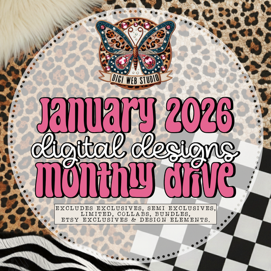 January 2026 Digital Designs Monthly Drive