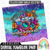 Focus And Capture Joyful Moments 1 - Digital Skinny Tumbler PNG