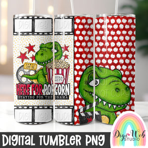 Here For Popcorn Staying For The Drama 1 - Digital Skinny Tumbler PNG