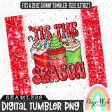 Sparkle 'Tis The Season Drinks 1 - Digital Skinny Tumbler PNG