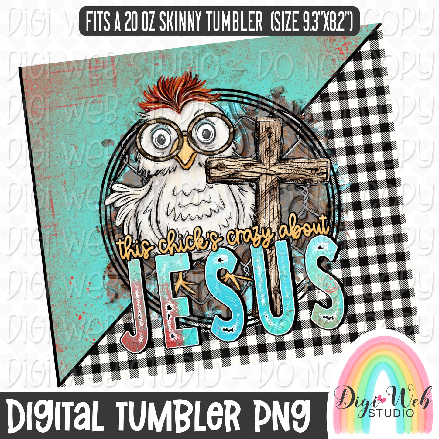 This Chick's Crazy About Jesus 1 - Digital Skinny Tumbler PNG