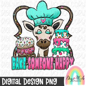 Bake Someone Happy 1 - Digital Design PNG