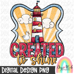 Created To Shine 1 - Digital Design PNG