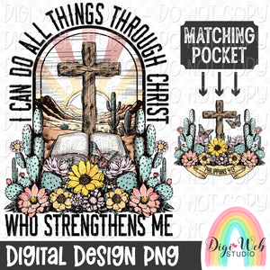 I Can Do All Things Through Christ 1 - Digital Design PNG w/ Matching Pocket