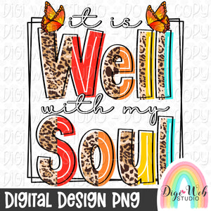 It Is Well With My Soul 4 - Digital Design PNG