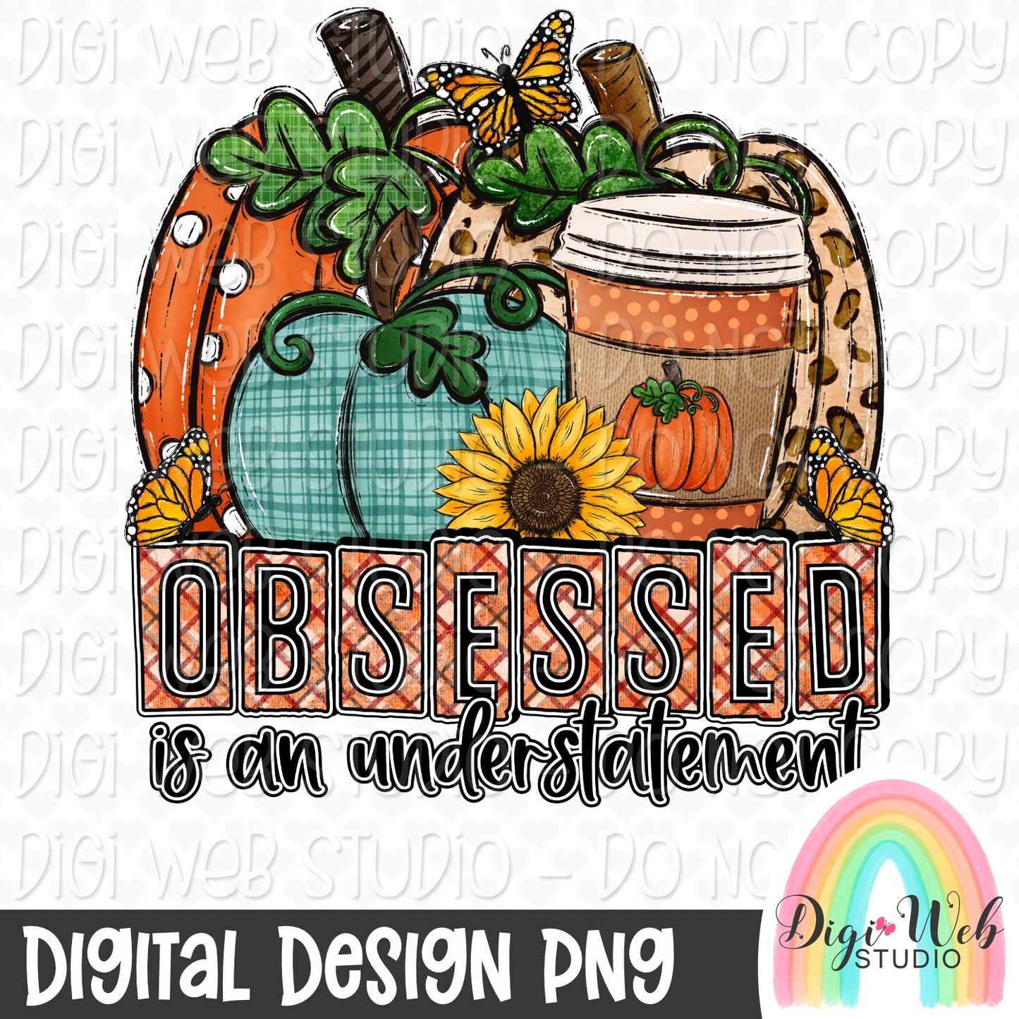 Obsessed Is An Understatement 1 - Digital Design PNG