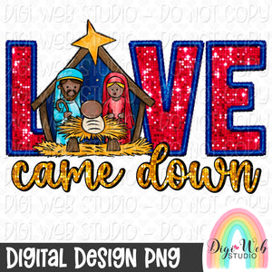 Sparkle Love Came Down Nativity 2 - Digital Design PNG