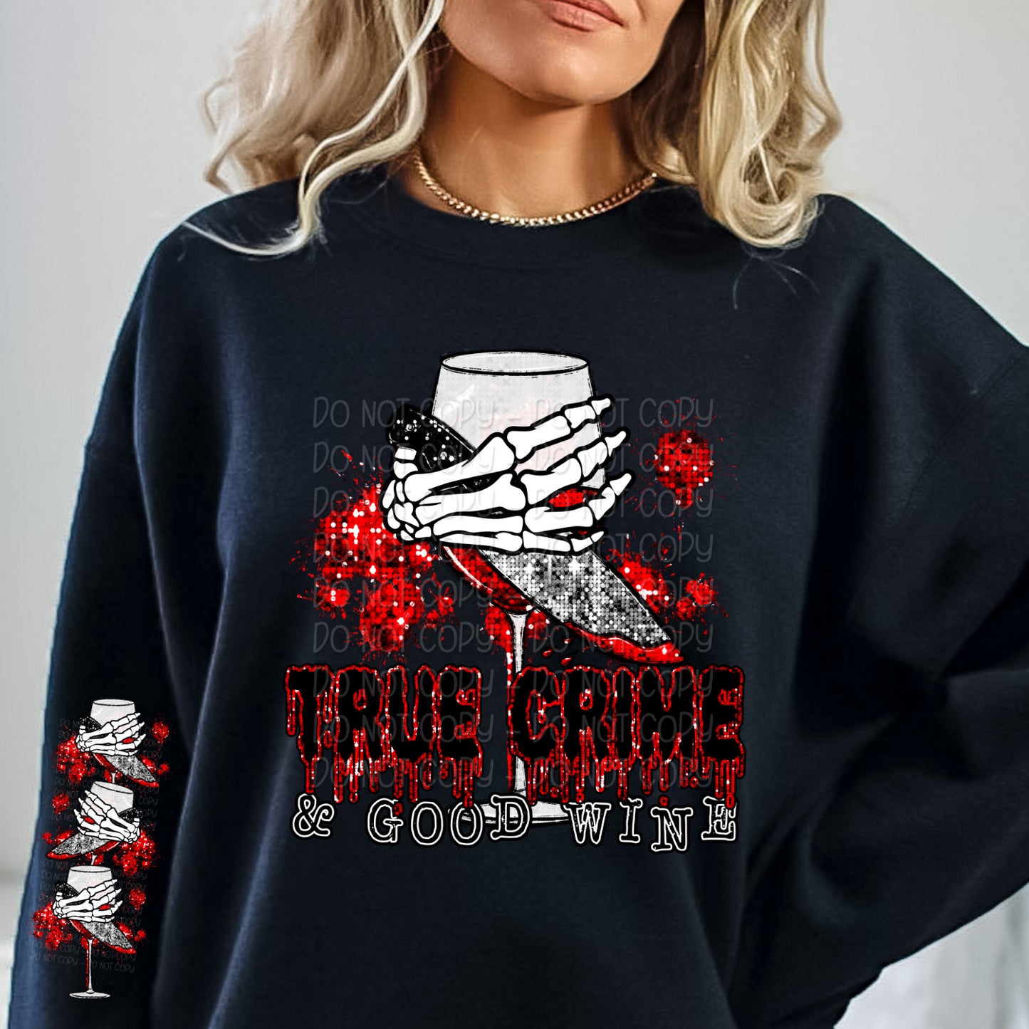 Sparkle True Crime & Good Wine w/ Matching Sleeve 1 - Digital Design PNG