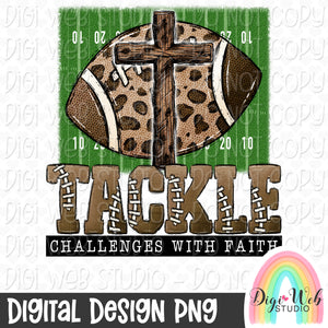 Tackle Challenges With Faith 1 - Digital Design PNG