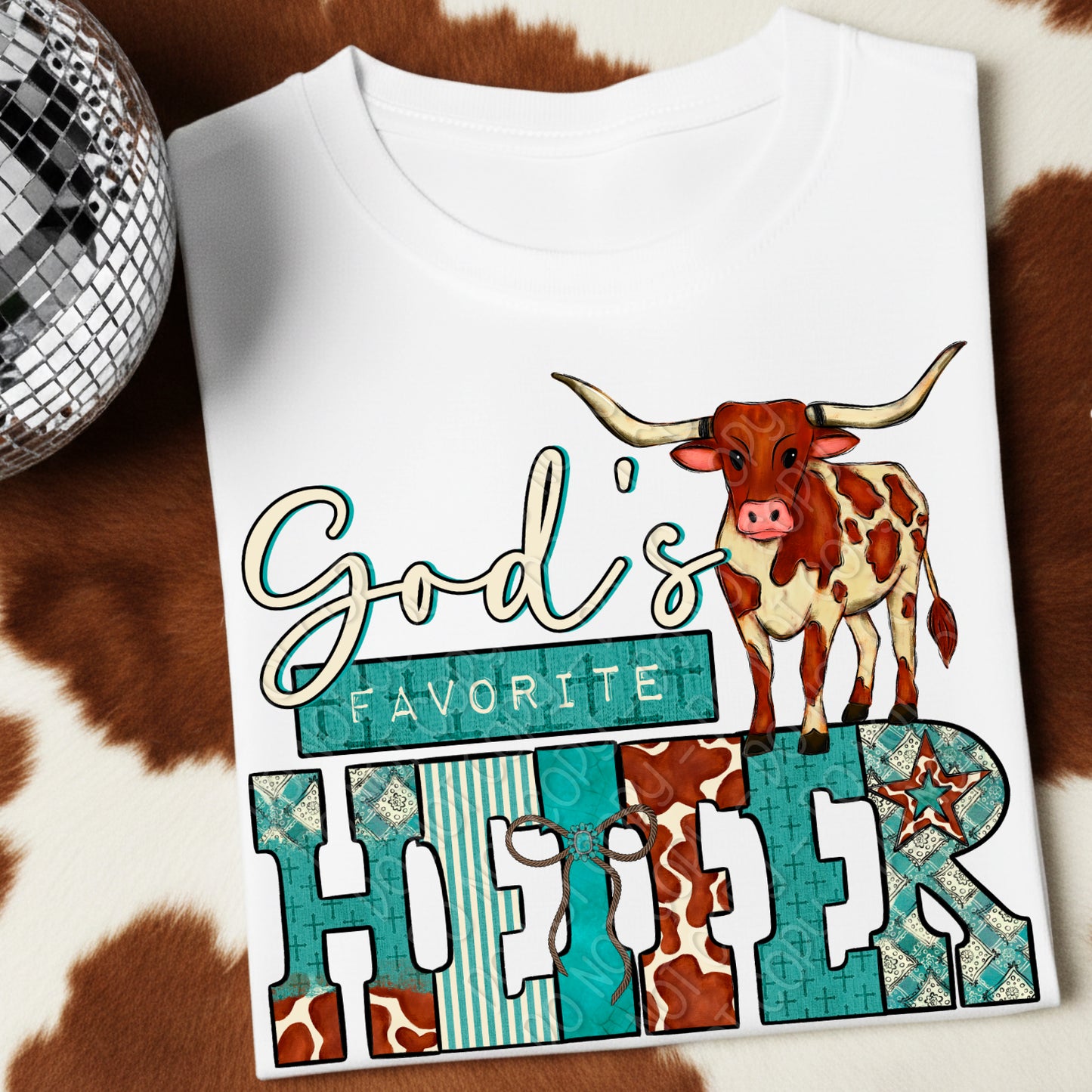 God's Favorite Heifer 1 - 2026 Digital PNG Design