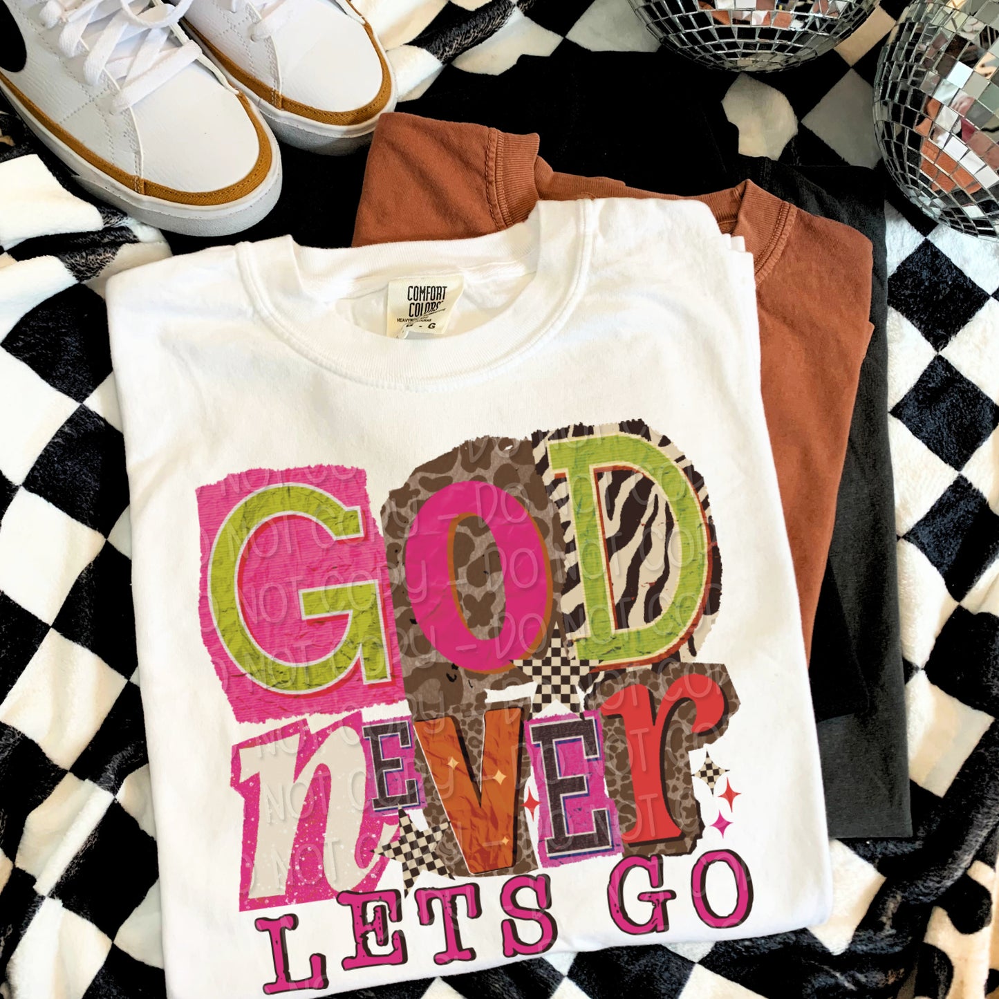 God Never Lets Go 1 - 2025 Digital PNG Design