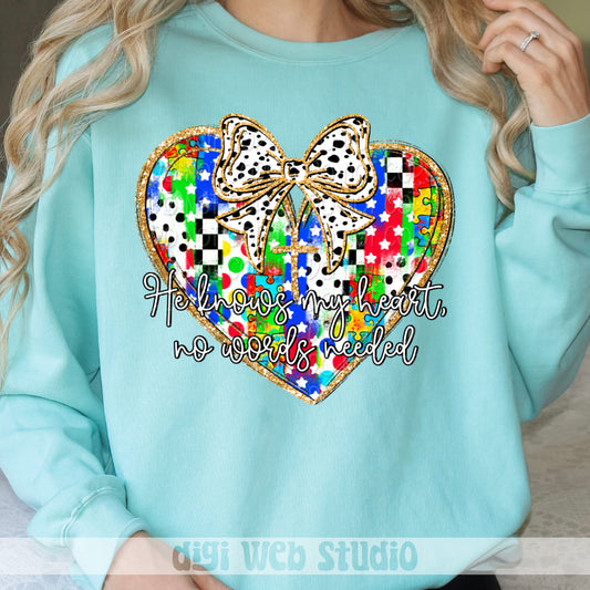 He Knows My Heart No Words Needed 1 - 2025 Digital PNG Design