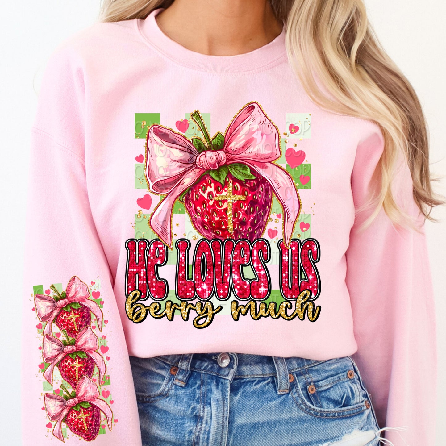 He Loves Us Berry Much w/ Matching Sleeve 1 - Digital Design PNG