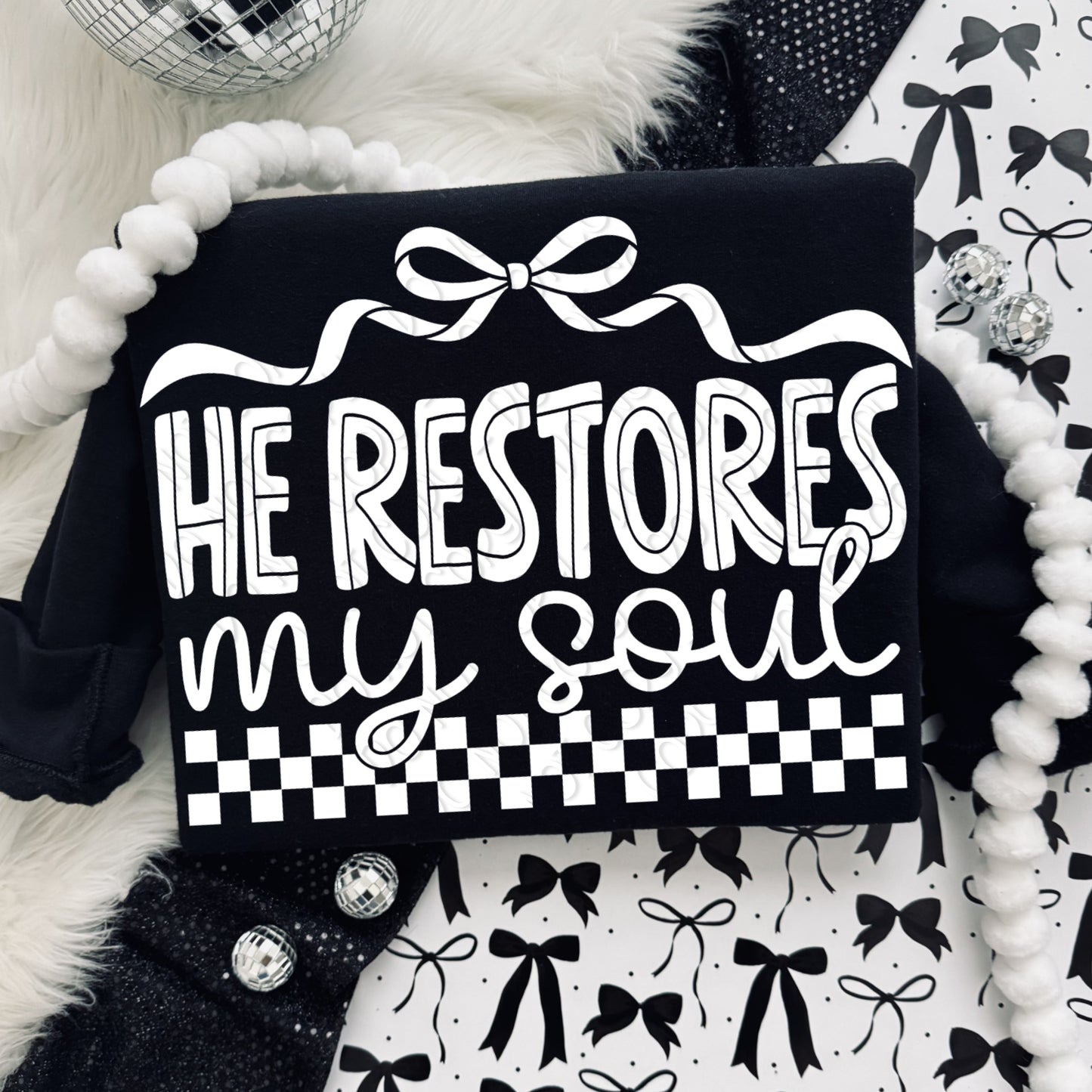 He Restores My Soul 1 - 2026 Digital PNG Design