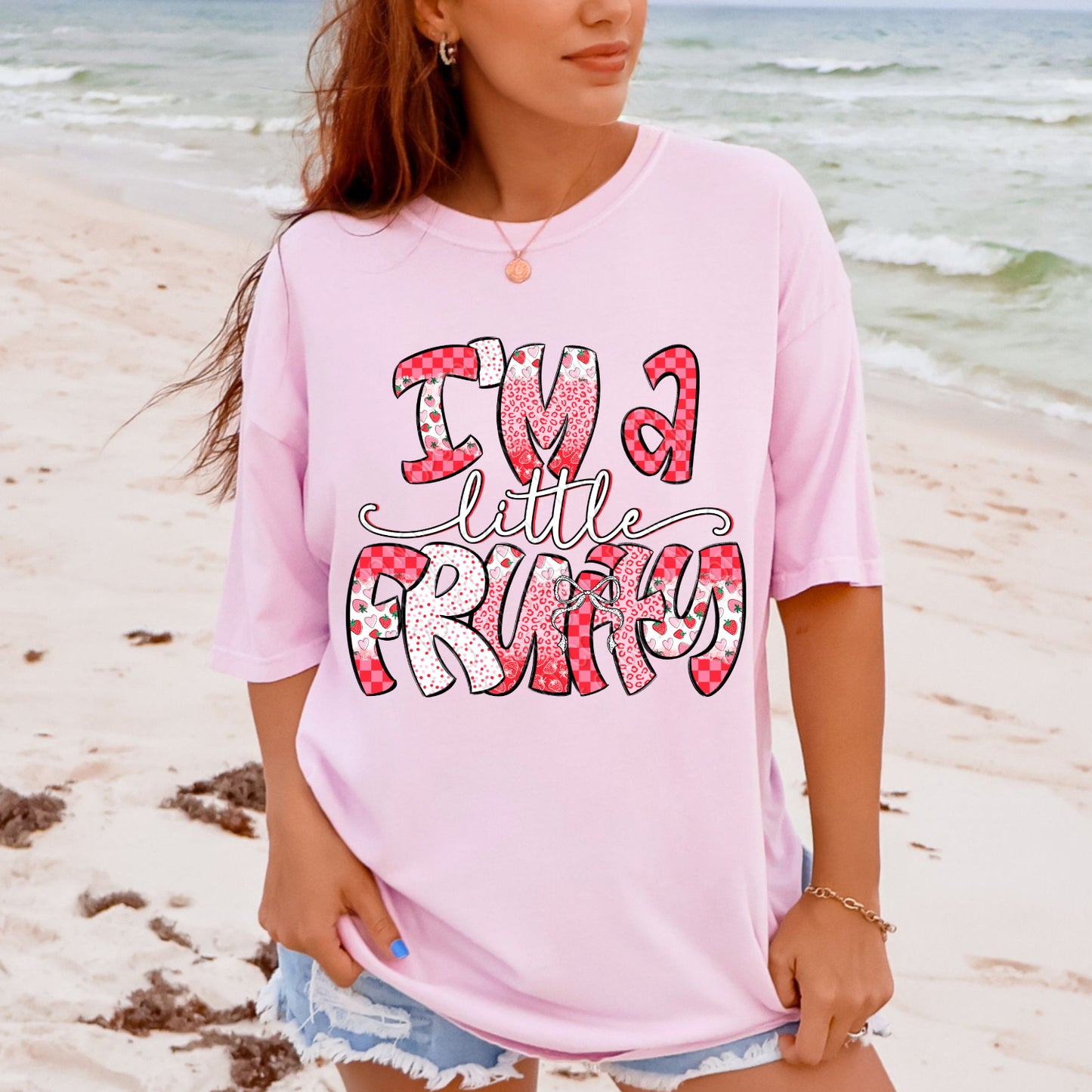 I'm A Little Fruity 1 - 2026 Digital PNG Design