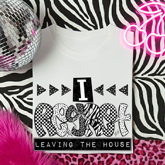 I Regret Leaving The House 1 - 2026 Digital PNG Design