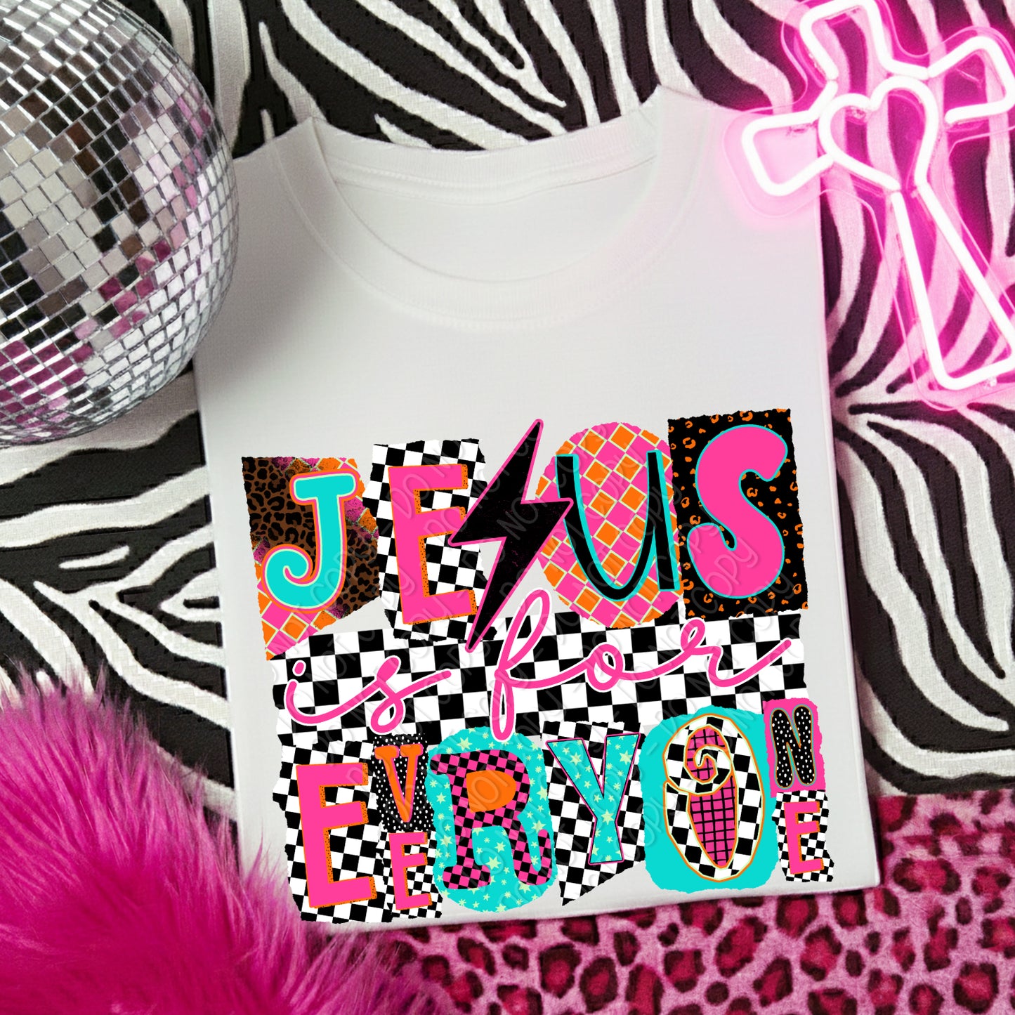 Jesus Is For Everyone 1 - 2026 Digital PNG Design