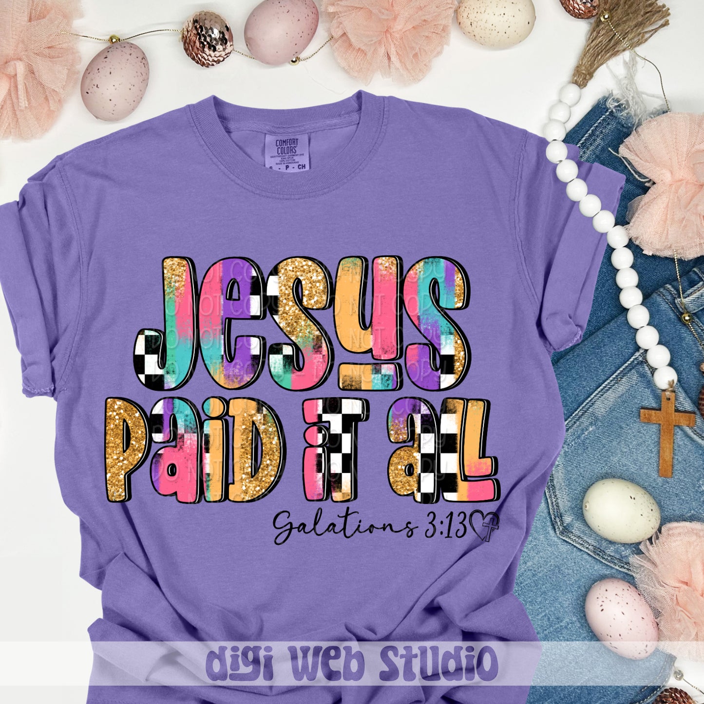 Jesus Paid It All 1 - 2025 Digital PNG Design