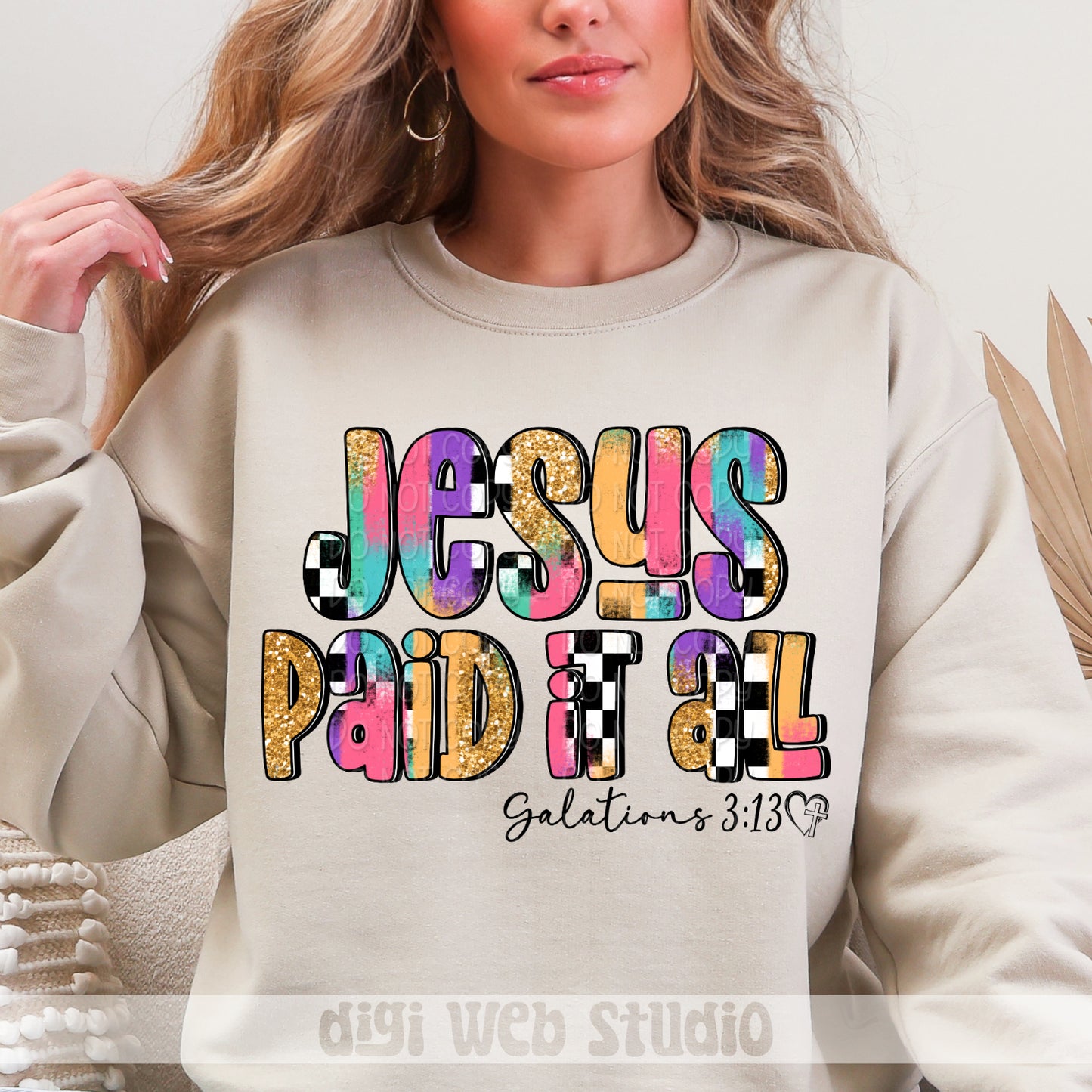 Jesus Paid It All 1 - 2025 Digital PNG Design