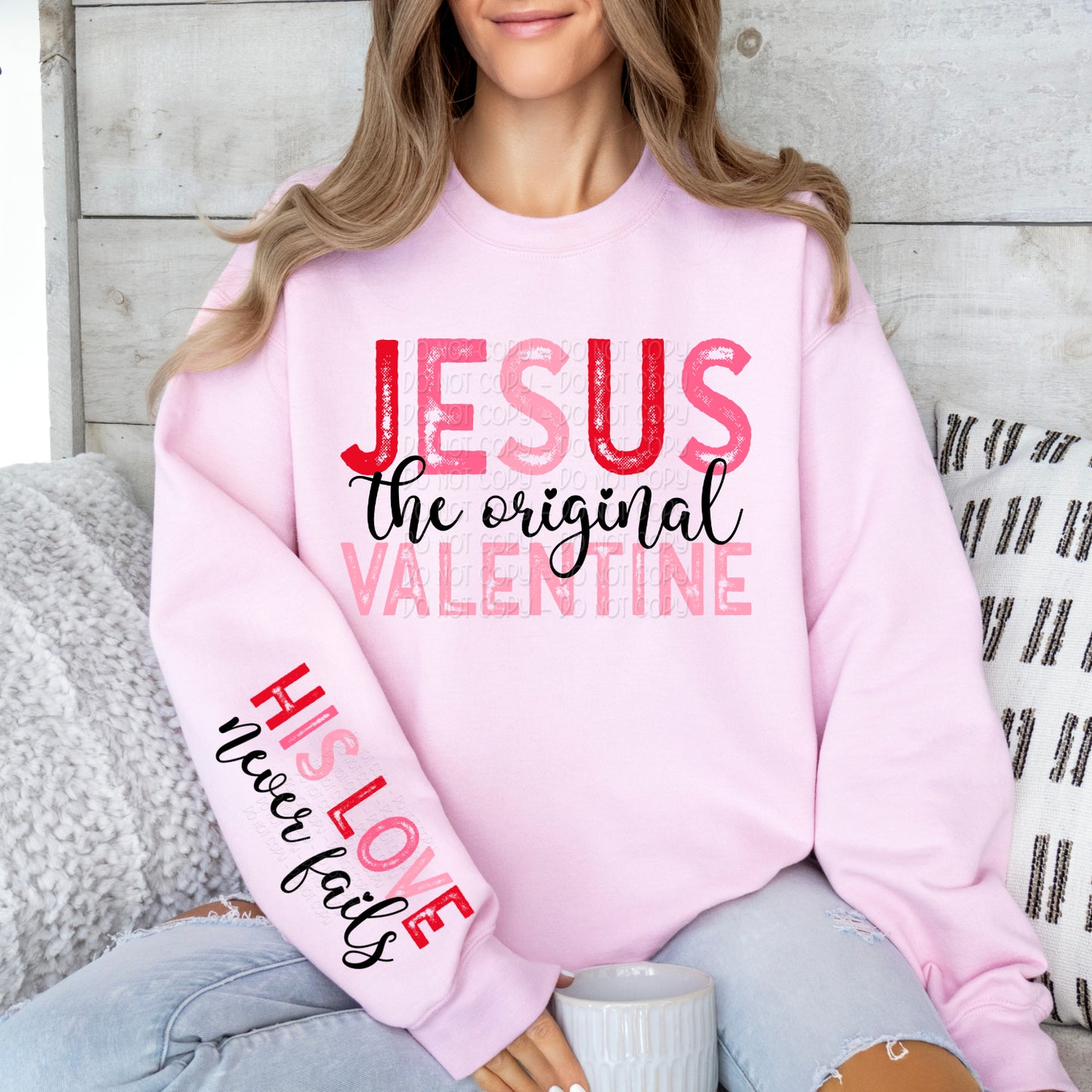 Jesus The Original Valentine w/ Matching Sleeve 1 - Digital Design PNG