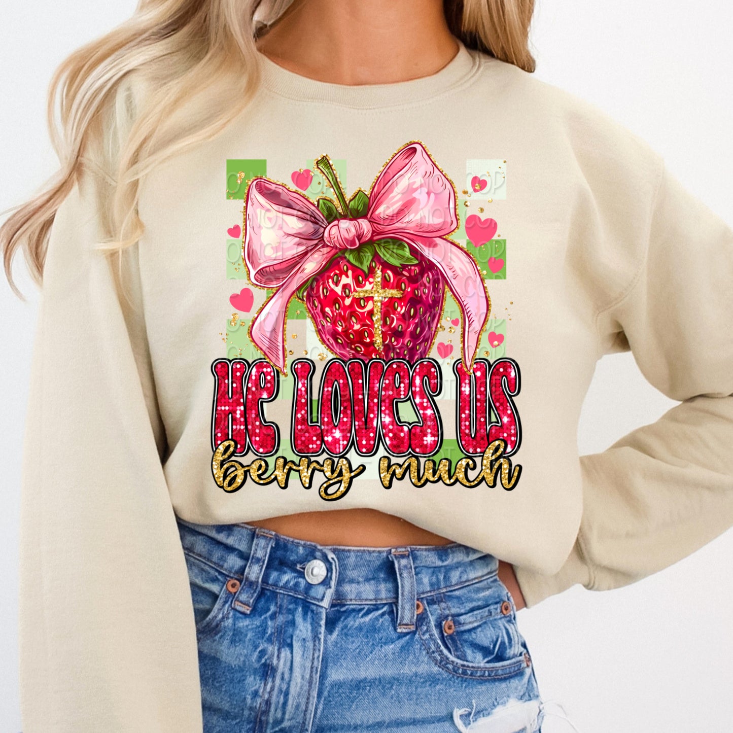 He Loves Us Berry Much 1 - 2024 Digital PNG Design w/ Sleeve