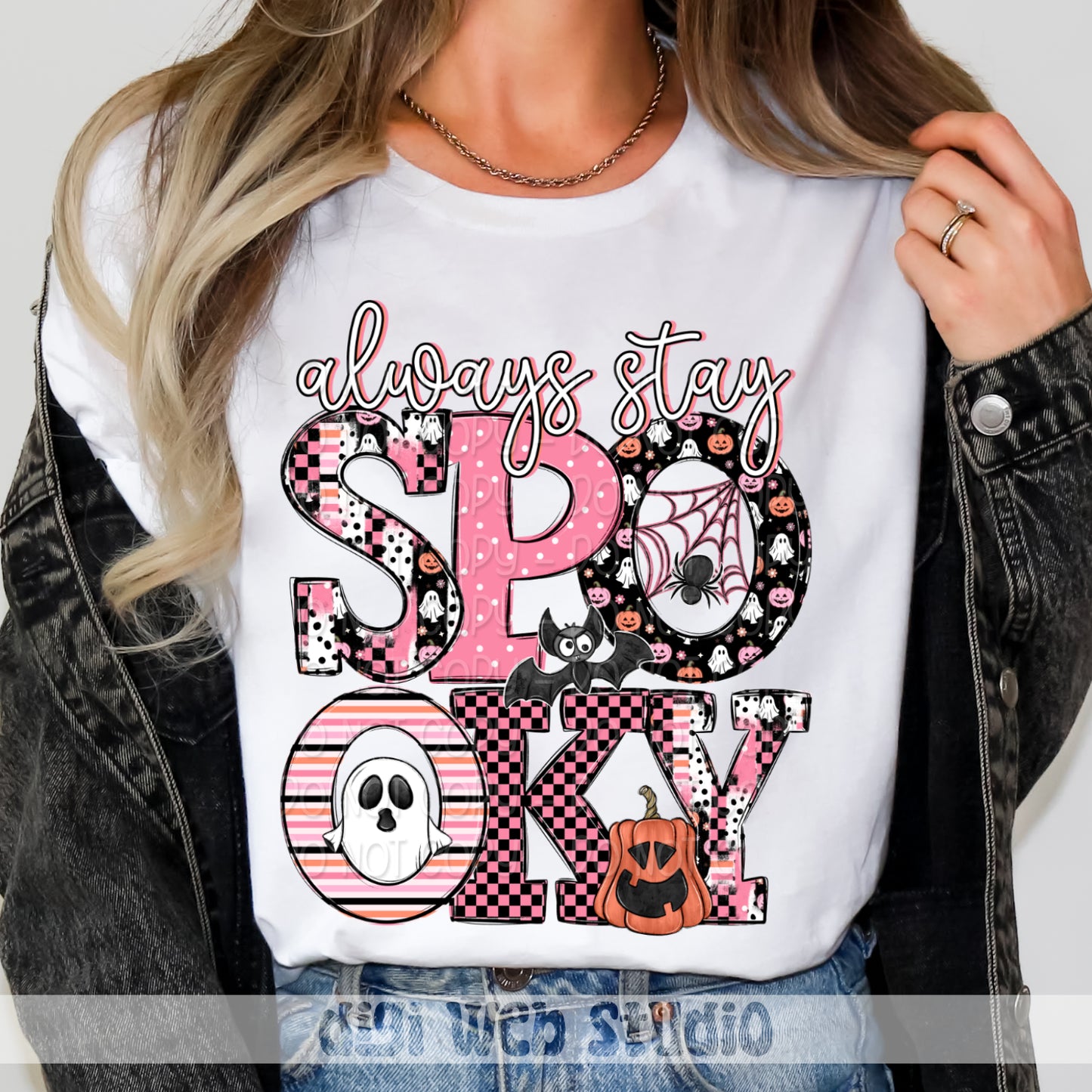 Always Stay Spooky 1 - 2025 Digital PNG Design
