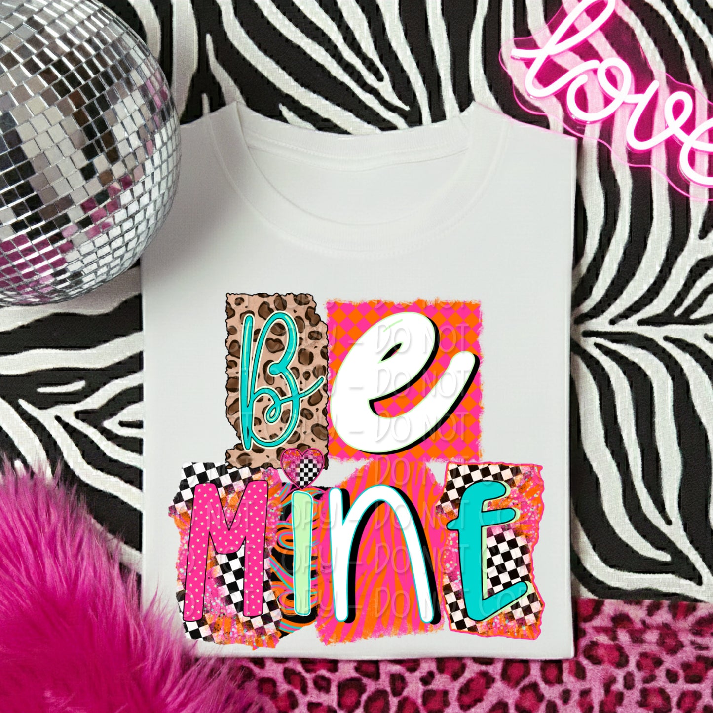 Be Mine 1 - 2025 Digital PNG Design