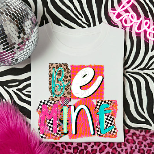 Be Mine 1 - 2025 Digital PNG Design
