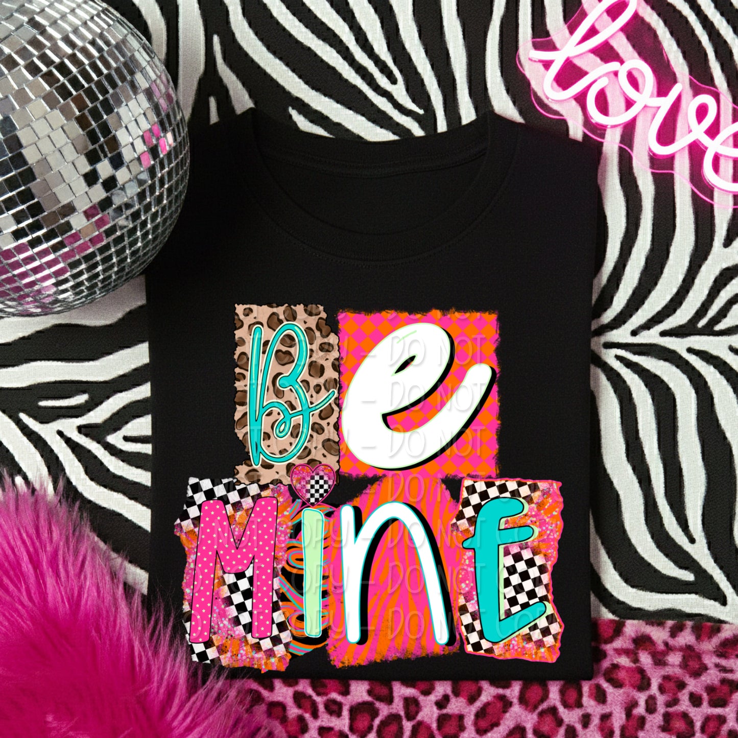 Be Mine 1 - 2025 Digital PNG Design