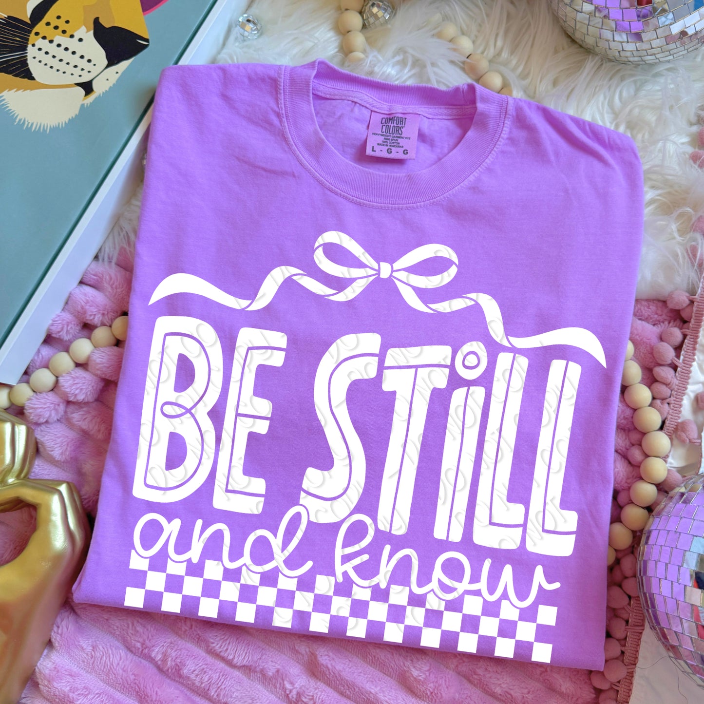 Be Still and Know 1 - 2026 Digital PNG Design