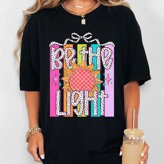 Be The Light 1 - 2026 Digital PNG Design