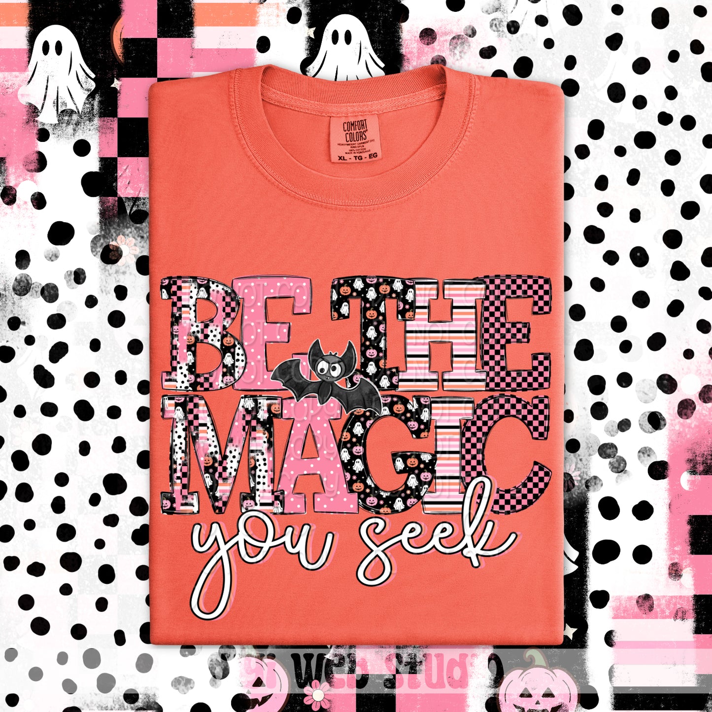 Be The Magic You Seek 1 - 2025 Digital PNG Design