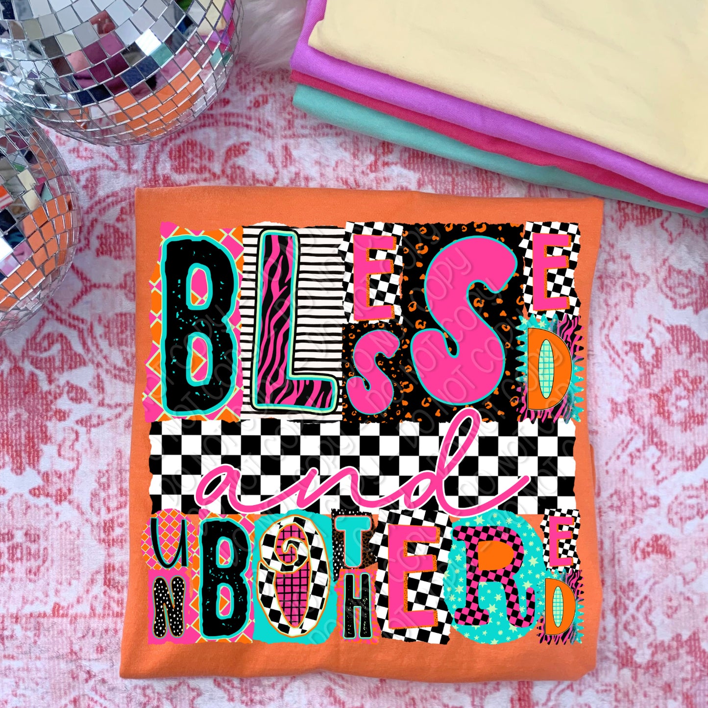 Blessed and Unbothered 1 - 2026 Digital PNG Design