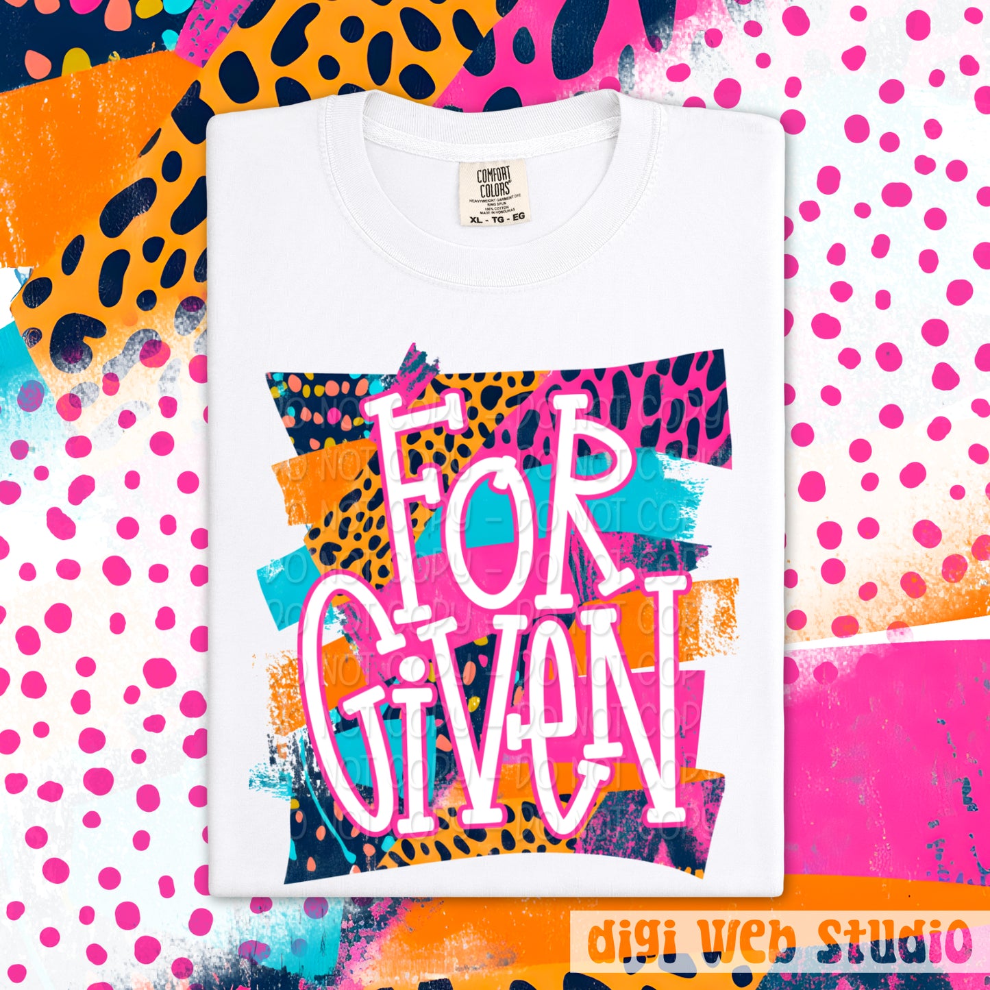 Bright Splash Forgiven 1 - 2025 Digital PNG Design