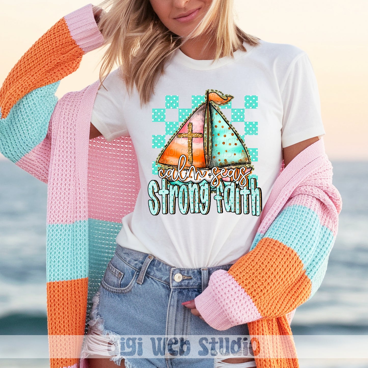 Calm Seas Strong Faith 1 - 2025 Digital PNG Design