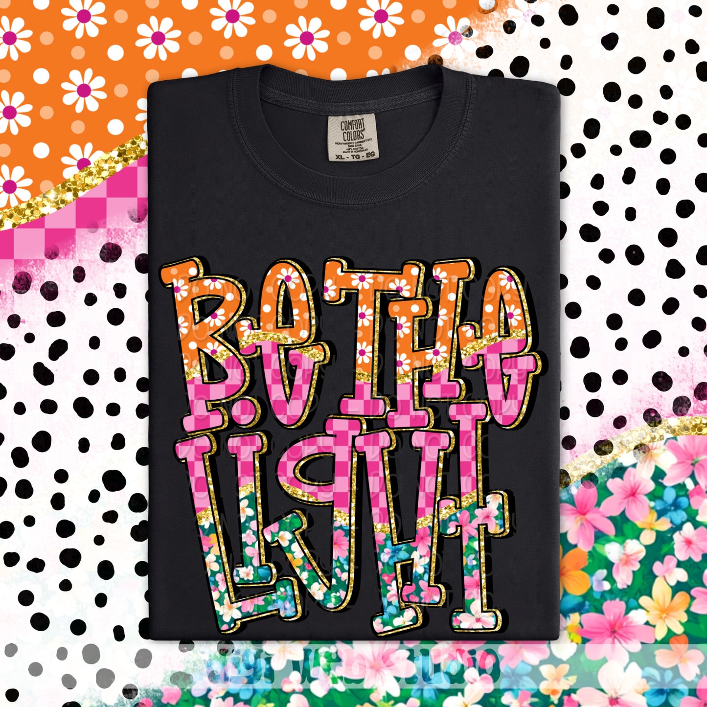 Colorful Be The Light 1 - 2025 Digital PNG Design