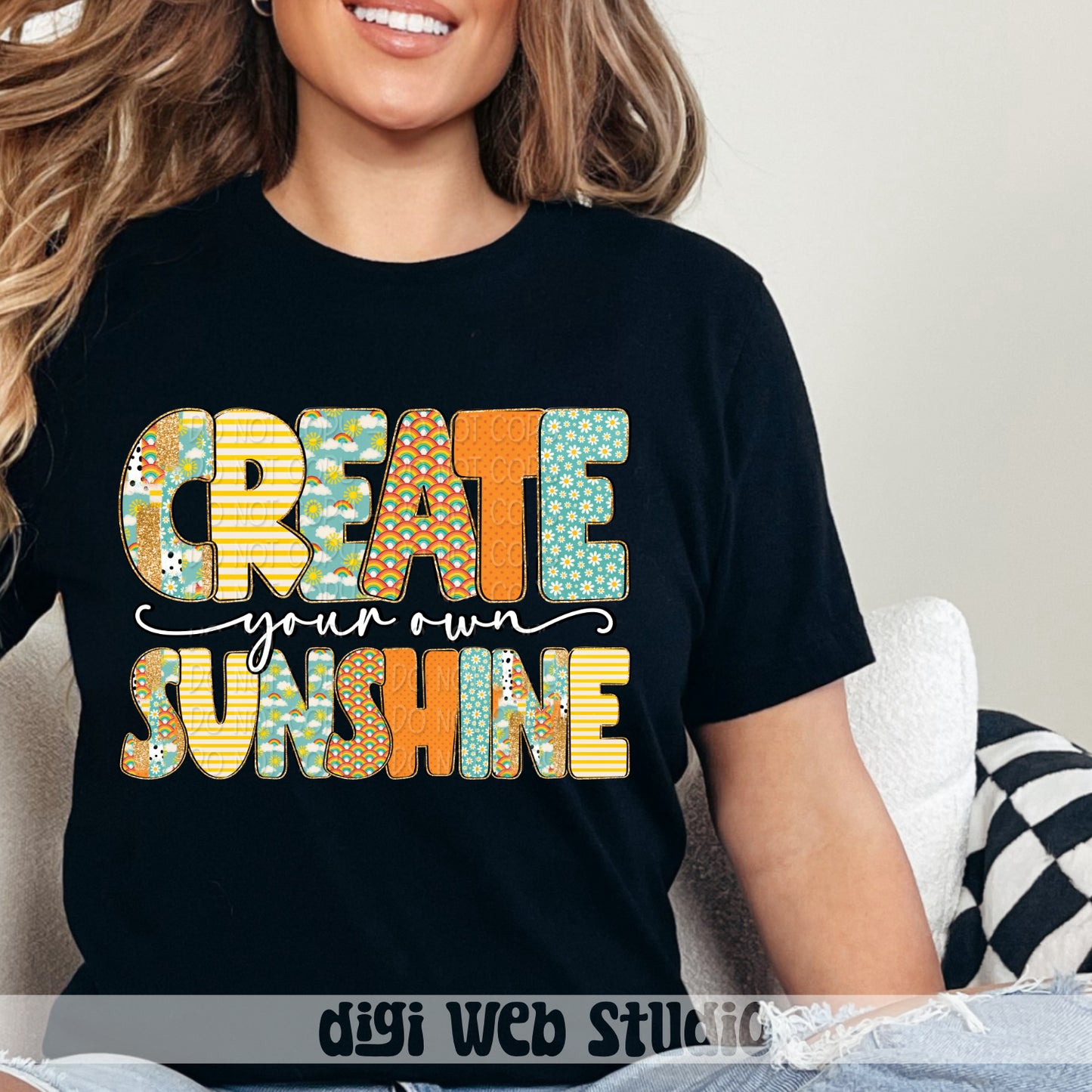 Create Your Own Sunshine 1 - 2025 Digital PNG Design