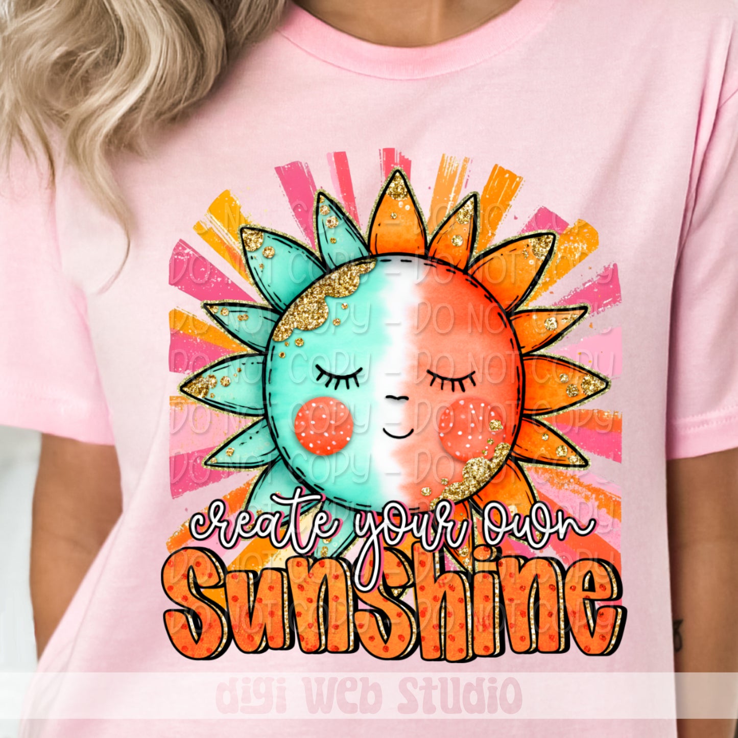 Create Your Own Sunshine 2 - 2025 Digital PNG Design