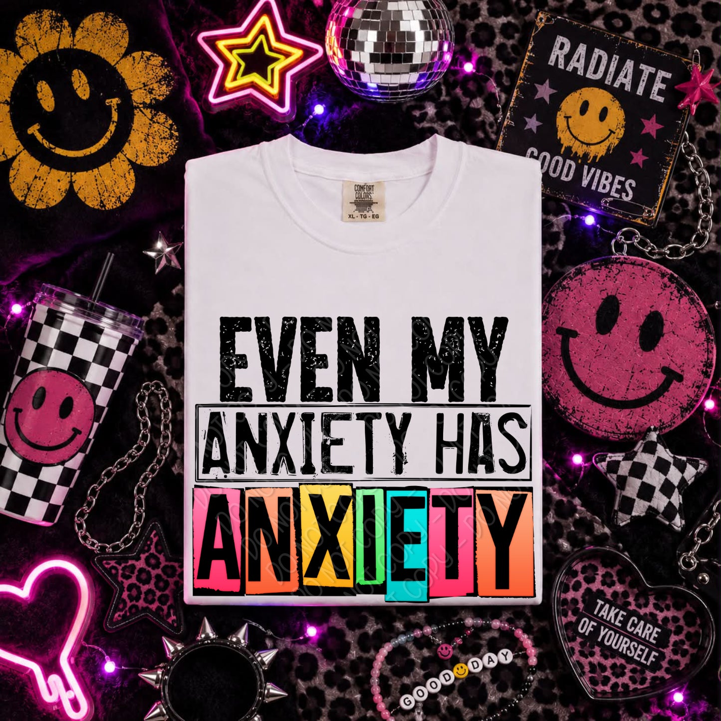 Even My Anxiety Has Anxiety 1 - 2022 Digital PNG Design